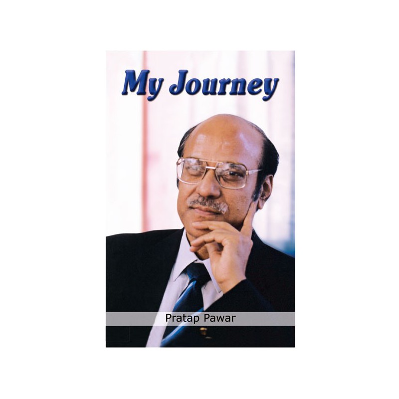 My Journey by Pratap Pawar