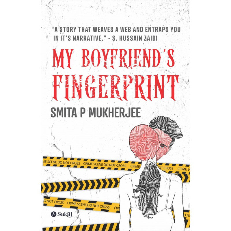 My Boyfriend's Fingerprint by Smita P. Mukherjee